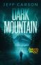 [David Wolf 10] • Dark Mountain (The David Wolf Series Book 10)